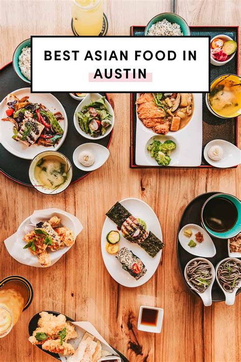 best asian food in austin|The Absolute Best Asian Restaurants in Austin。